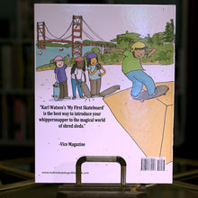 Load image into Gallery viewer, MY FIRST SKATEBOARD - "MY FIRST SKATEBOARD" BOOK
