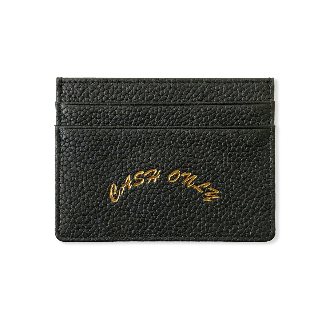 CASH ONLY - 
